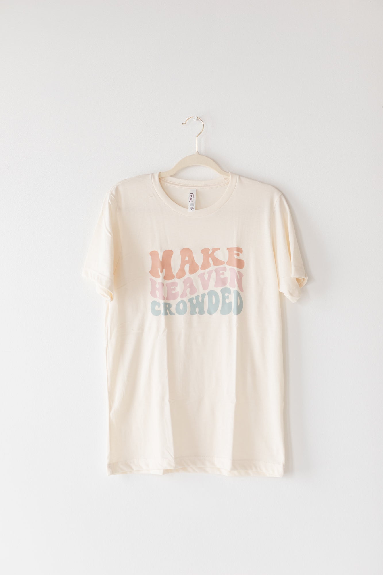 "Make Heaven Crowded" Short Sleeve Christian Shirt